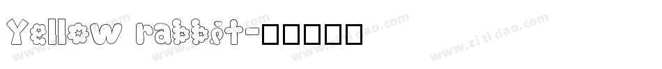 Yellow rabbit字体转换